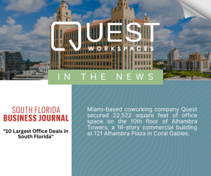 Quest Workspaces Largest Office Deals in South Florida