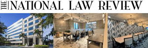 The National Law Review- Two Doral 5.4.26-1